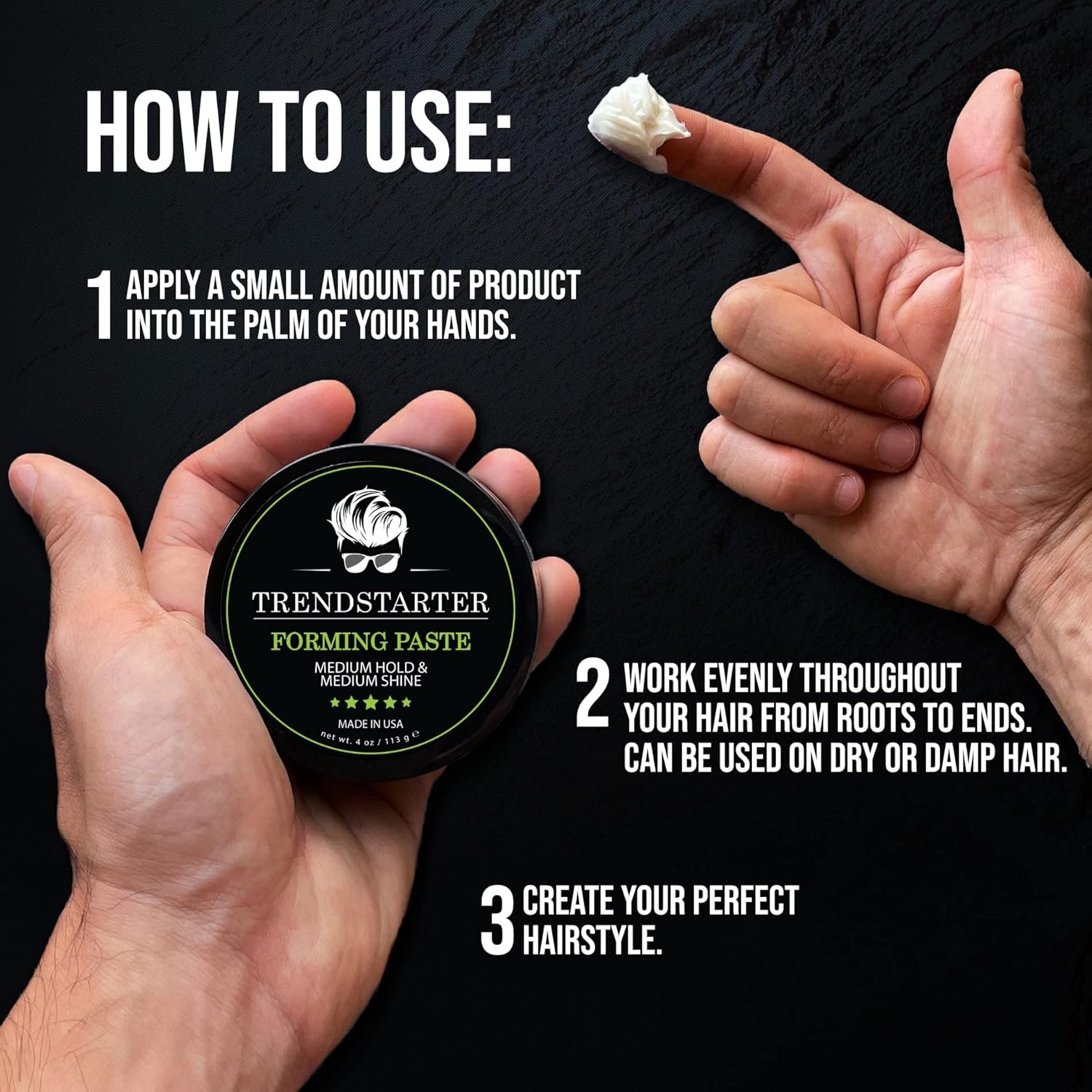 TRENDSTARTER - FORMING PASTE (4oz) - Medium Hold - Medium Shine - Lightweight Water-Based Hair Cream - Premium All-Day Hold Hair Styling Product - Flake-Free Hair Paste for All Hair Types - Image 6