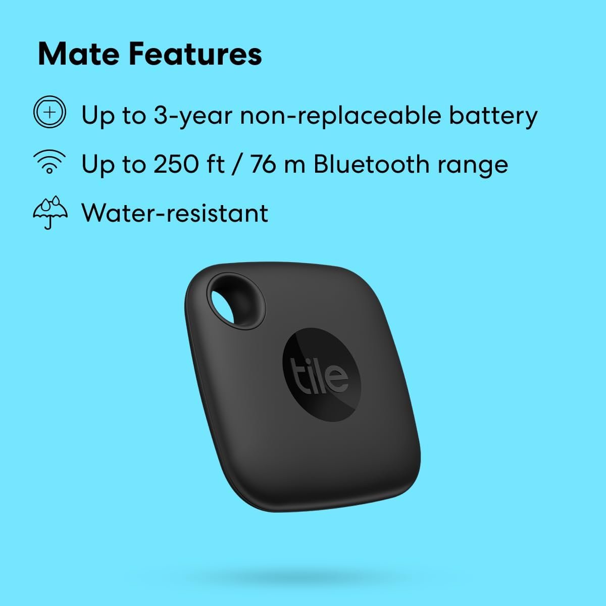 Tile Mate (2022) 1-Pack, Black. Bluetooth Tracker, Keys Finder and Item Locator; Up to 250 ft. Range. Up to 3 Year Battery. Water-Resistant. Phone Finder. iOS and Android Compatible - Image 7