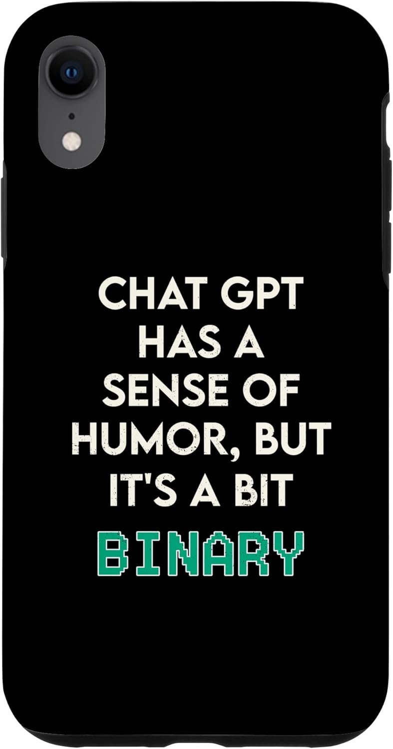 iPhone XR Chat GPT has a binary sense of humor Funny AI Case - Image 2