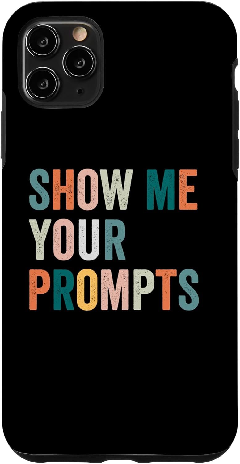 iPhone 11 Pro Max Show me your prompts artificial intelligence ai Case - Image 2